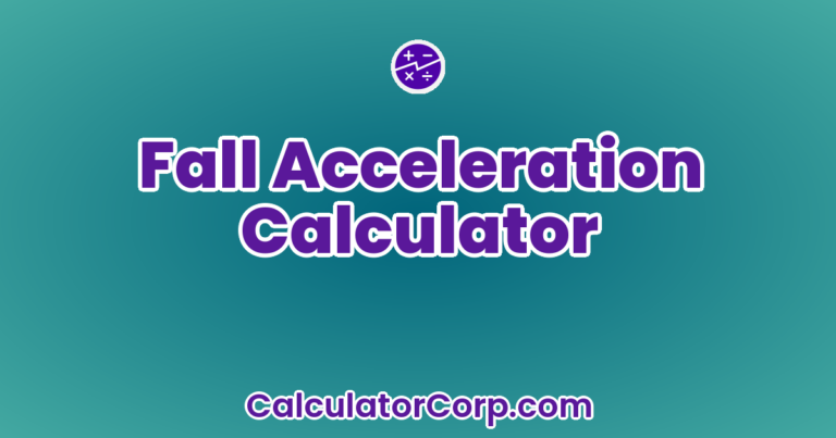 Free Fall Acceleration Calculator