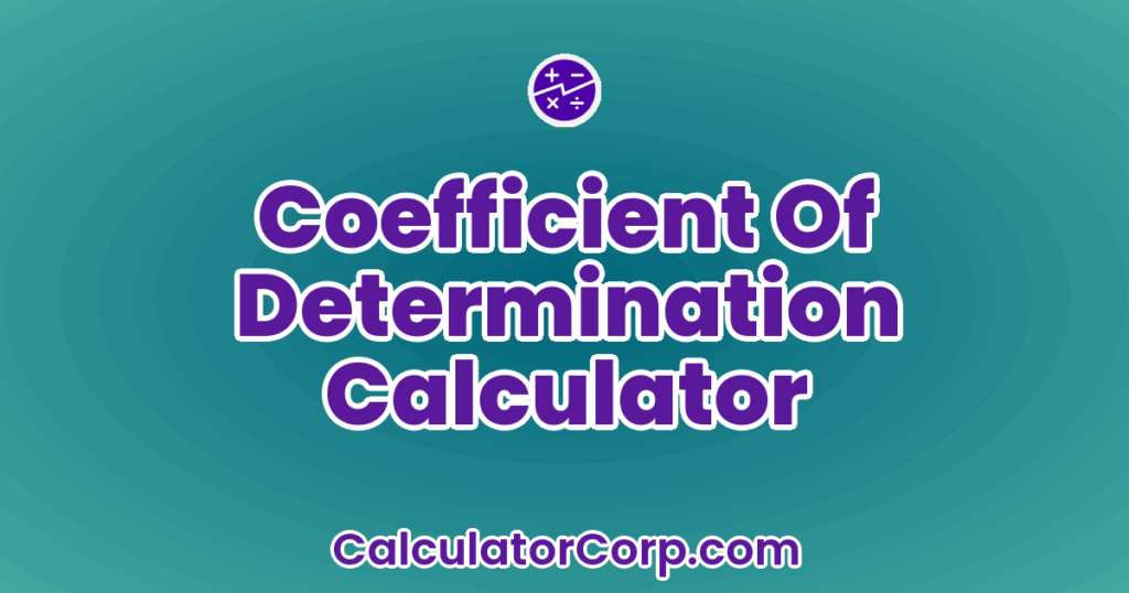 Determination Unit Coefficient Of Determination Calculator