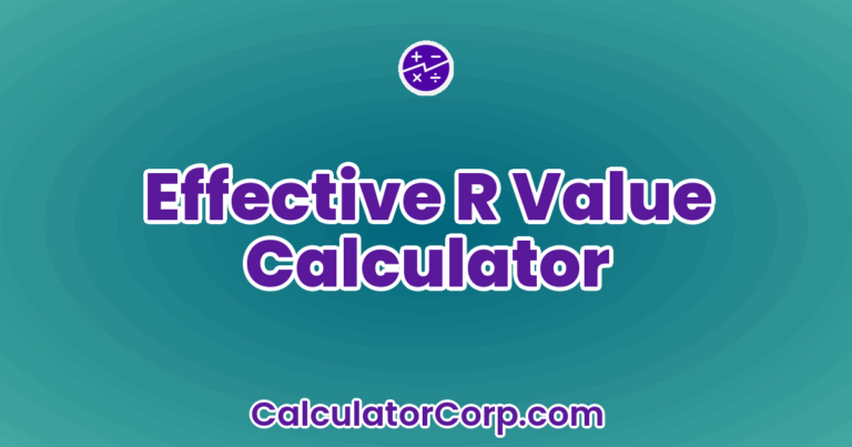 Effective R Value Calculator