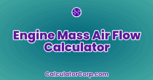 Engine Mass Air Flow Calculator