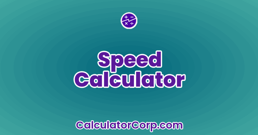 How To Calculate Speed Calculator
