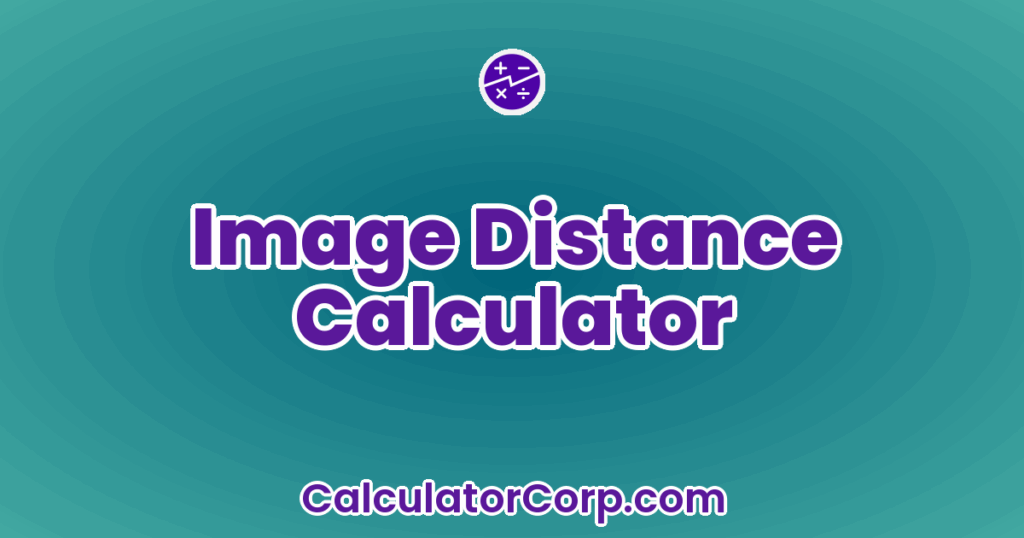 Image Distance Calculator
