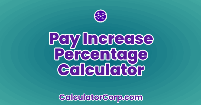 Pay Increase Percentage Calculator