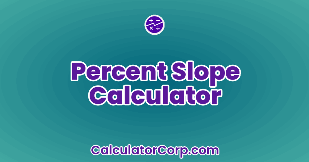 Percent Slope Calculator