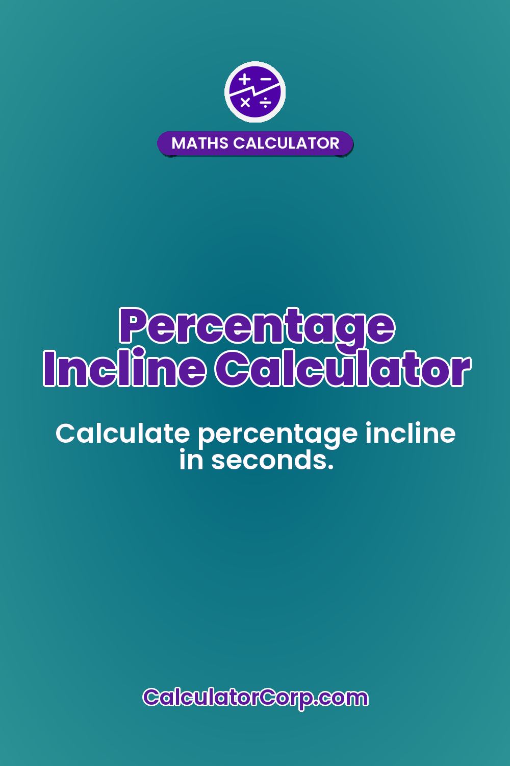 Percentage Incline Calculator