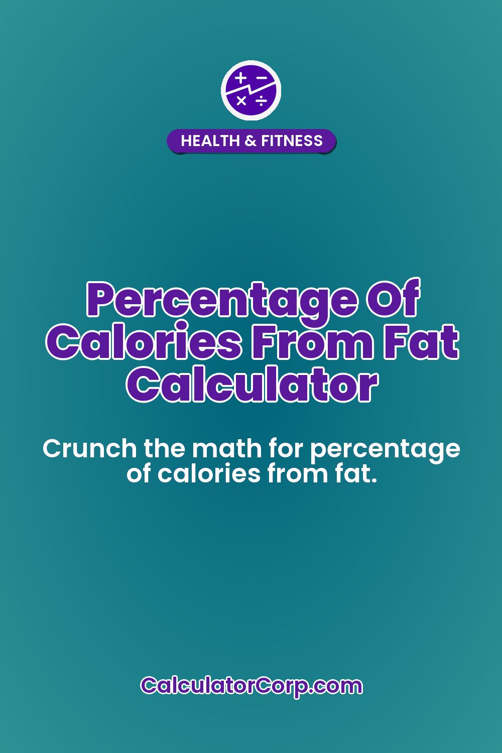 Percentage Of Calories From Fat Calculator