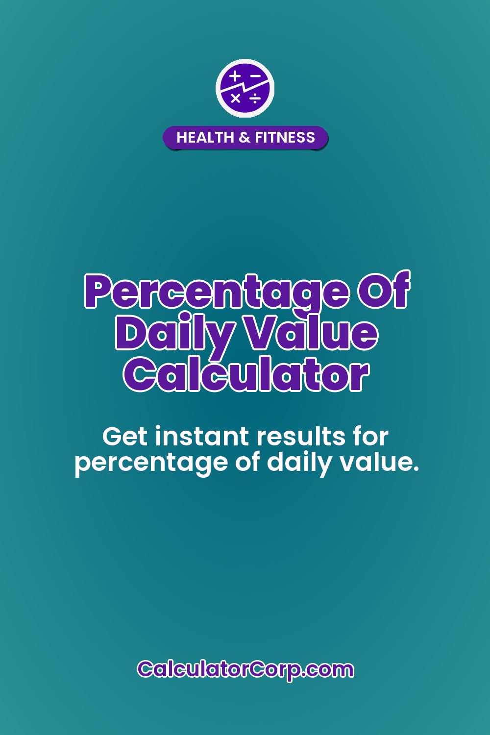 Percentage Of Daily Value Calculator