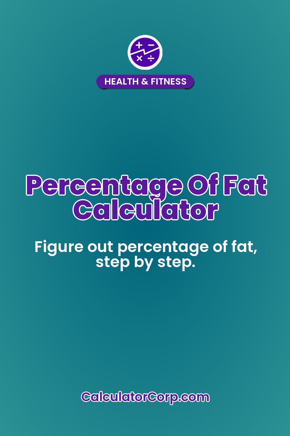 Percentage Of Fat Calculator
