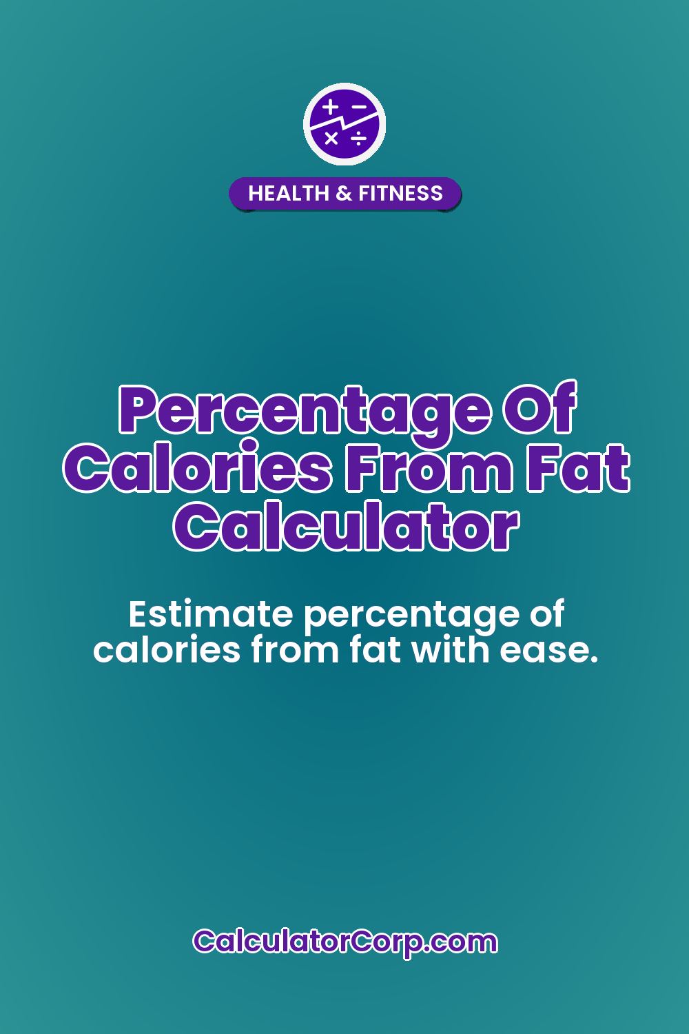 Percentage Of Calories From Fat Calculator
