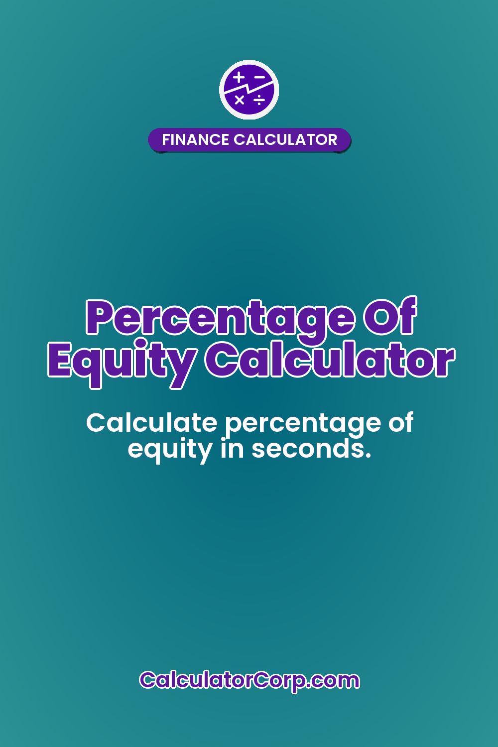 Percentage Of Equity Calculator