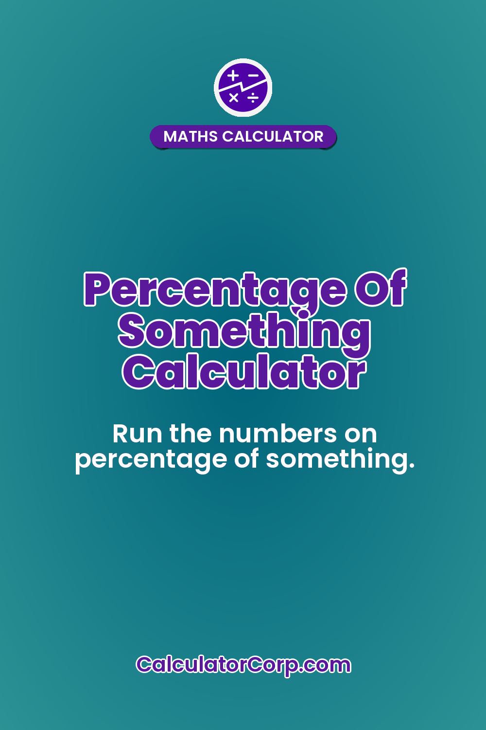 Percentage Of Something Calculator