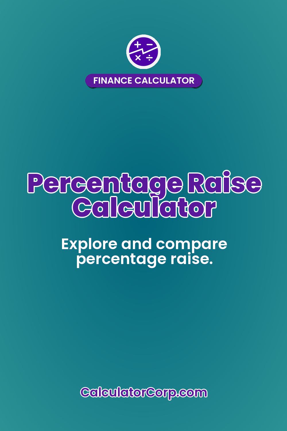 Percentage Raise Calculator