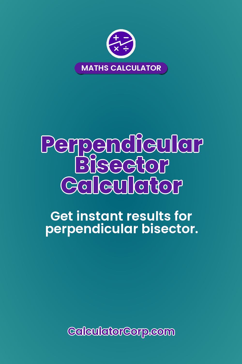 Perpendicular Bisector Calculator