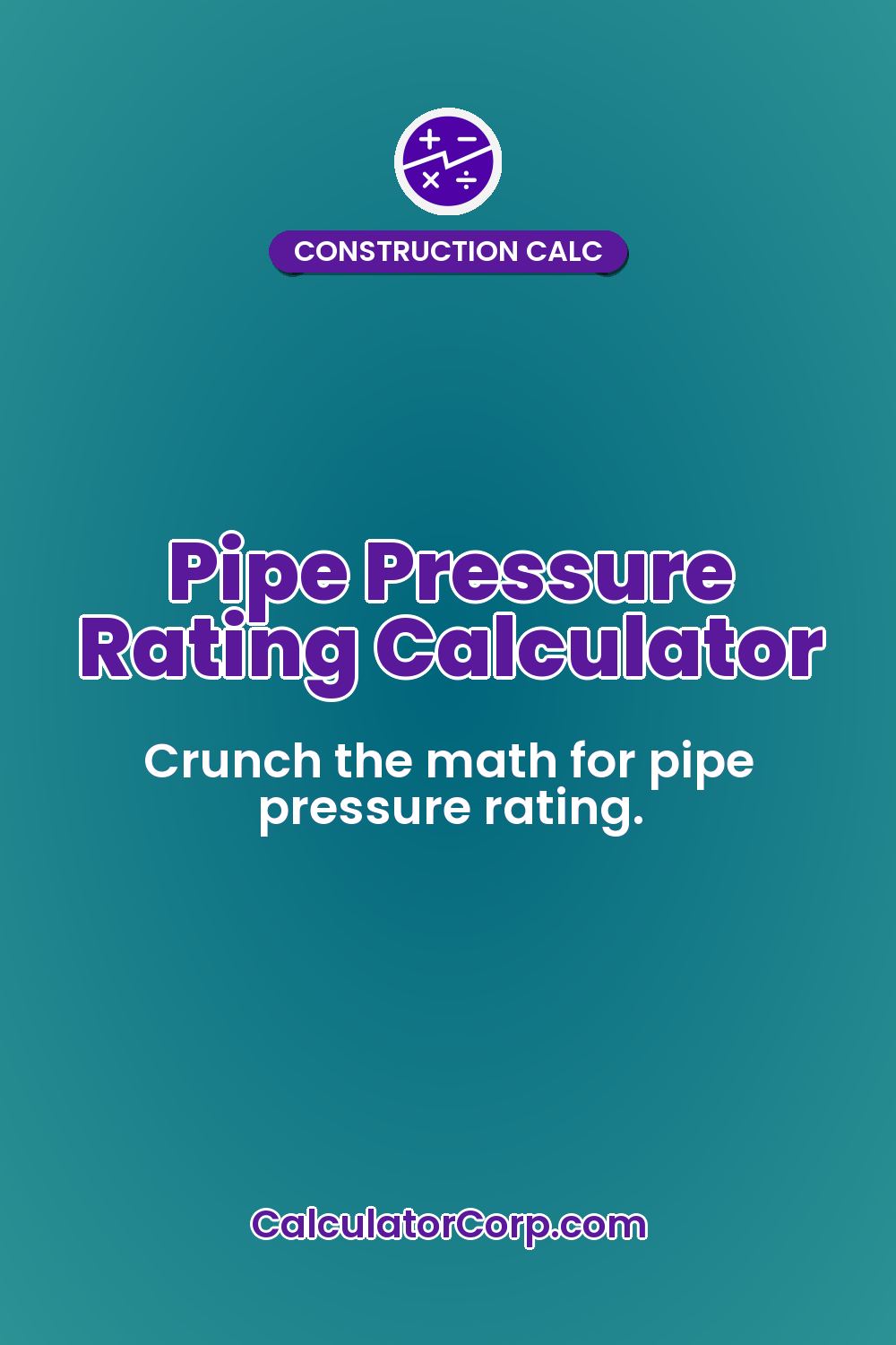 Pipe Pressure Rating Calculator