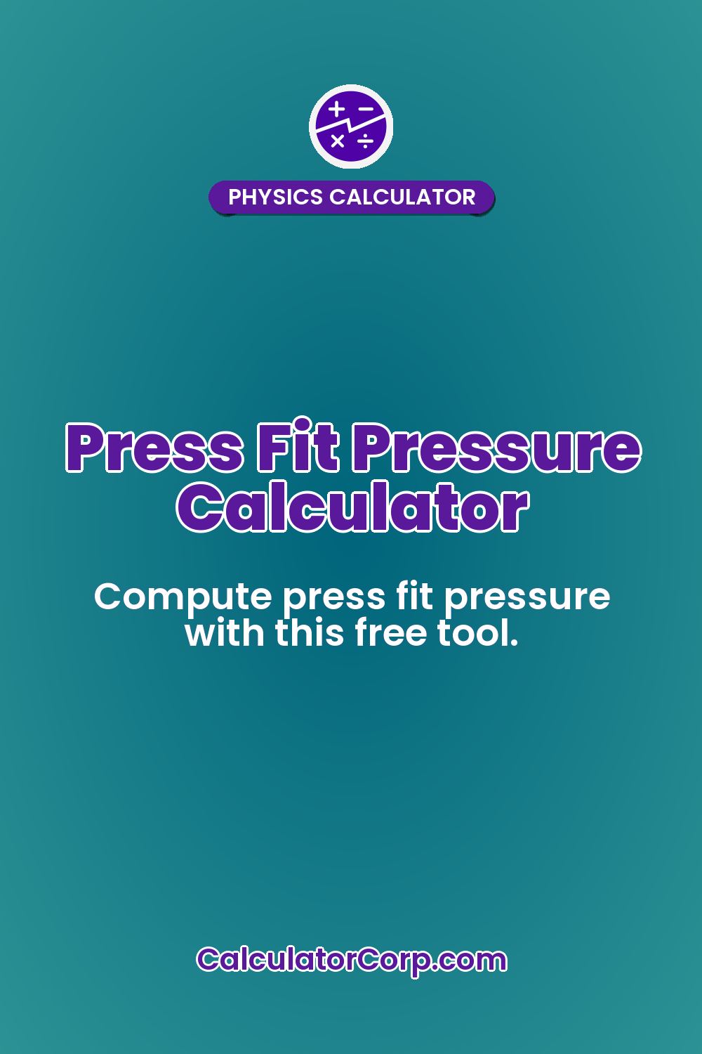 Press Fit Pressure Calculator