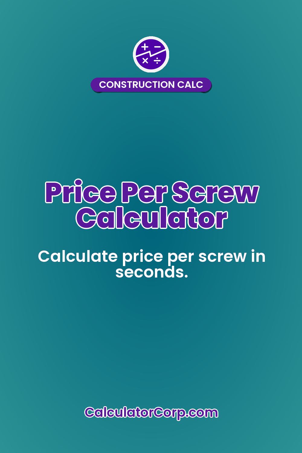 Price Per Screw Calculator