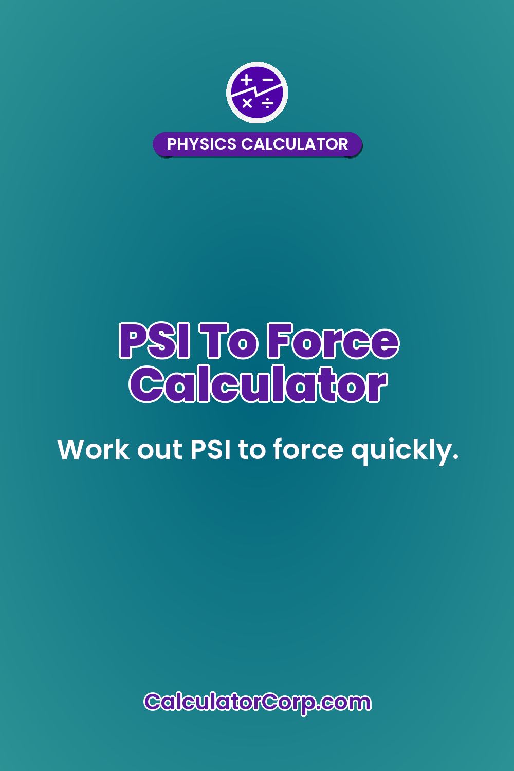 PSI To Force Calculator