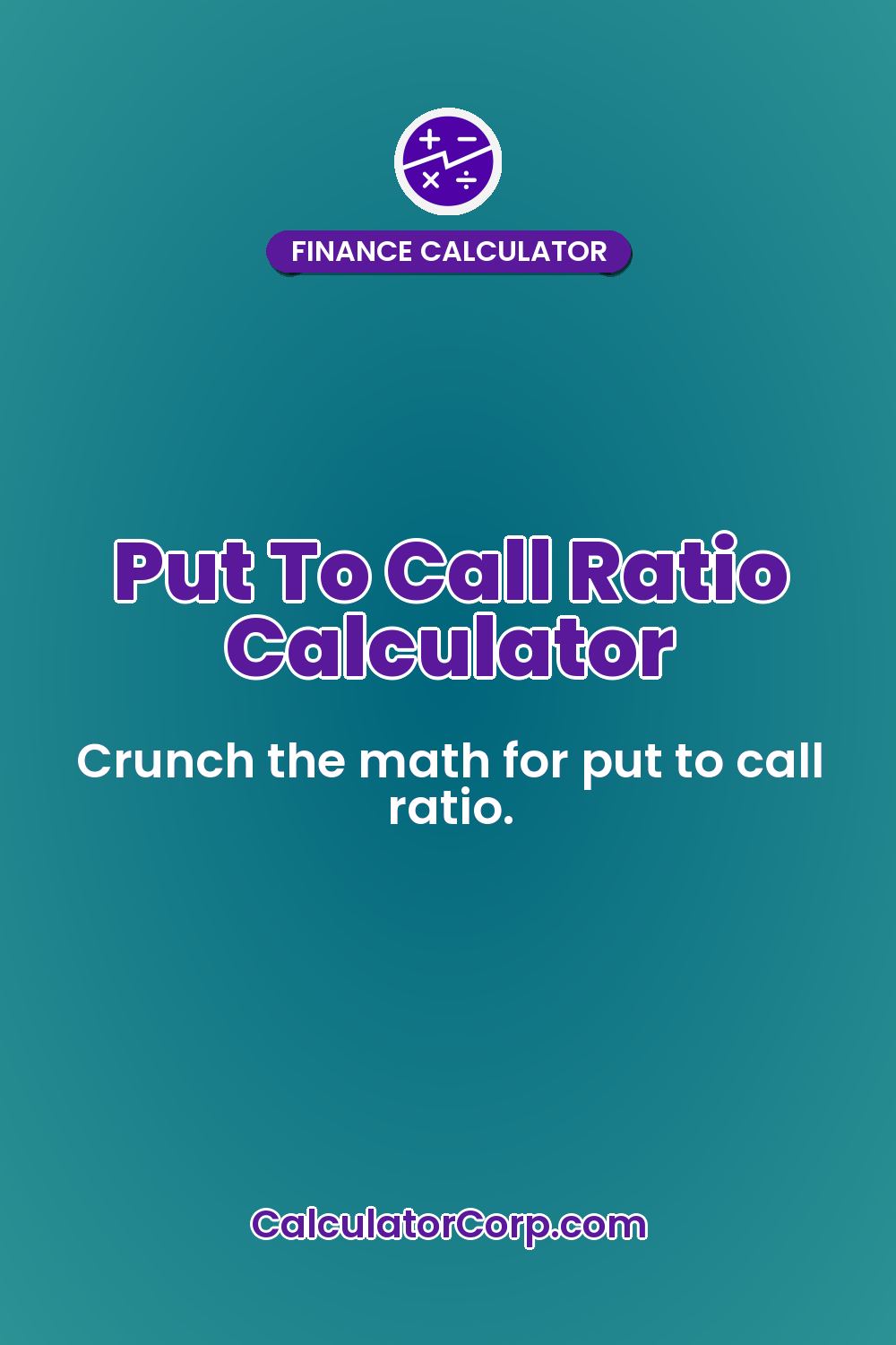 Put To Call Ratio Calculator