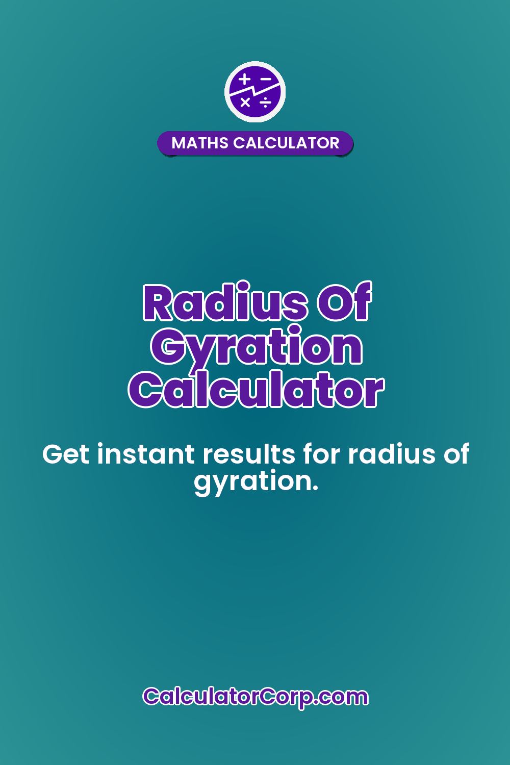 Radius Of Gyration Calculator