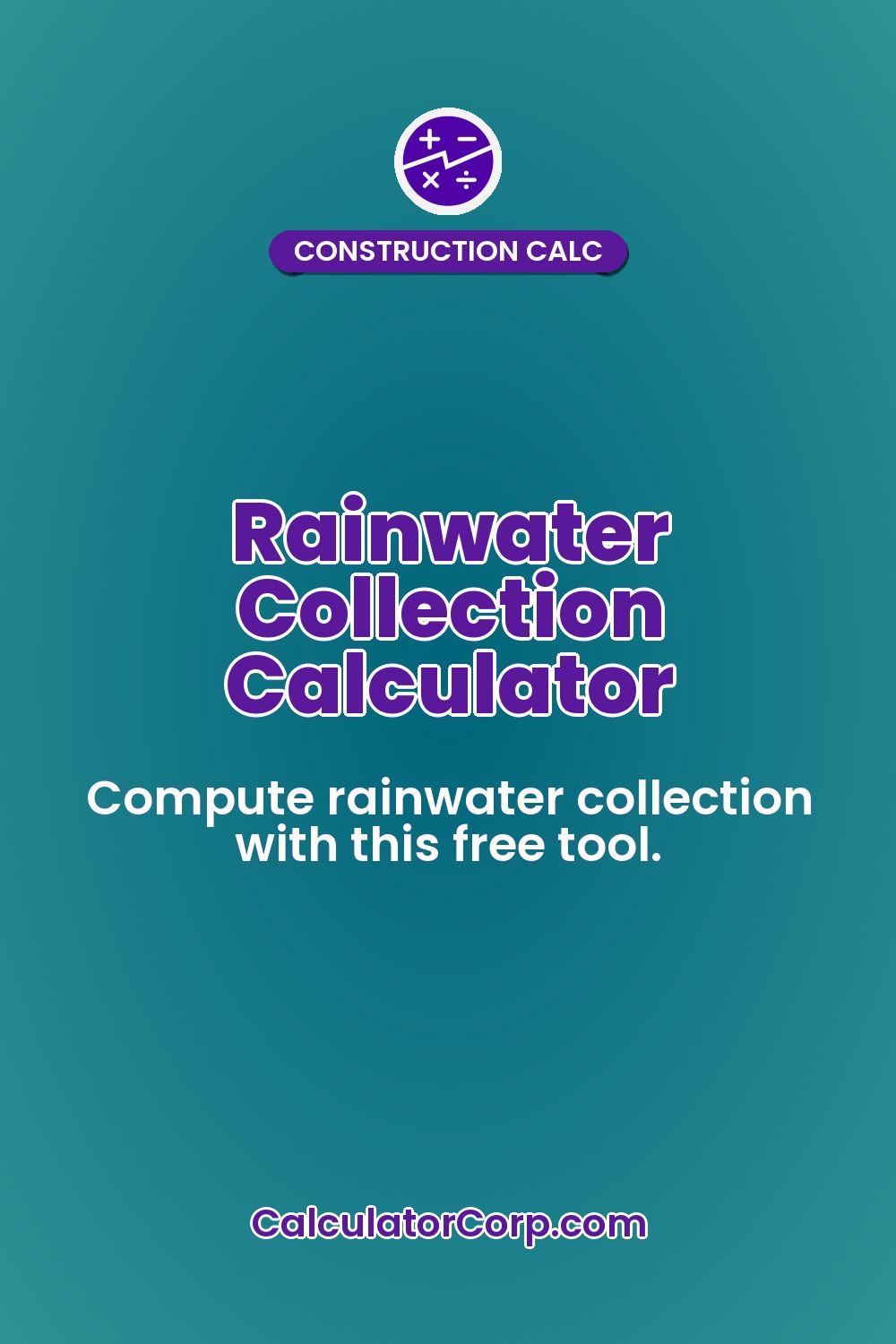 Rainwater Collection Calculator