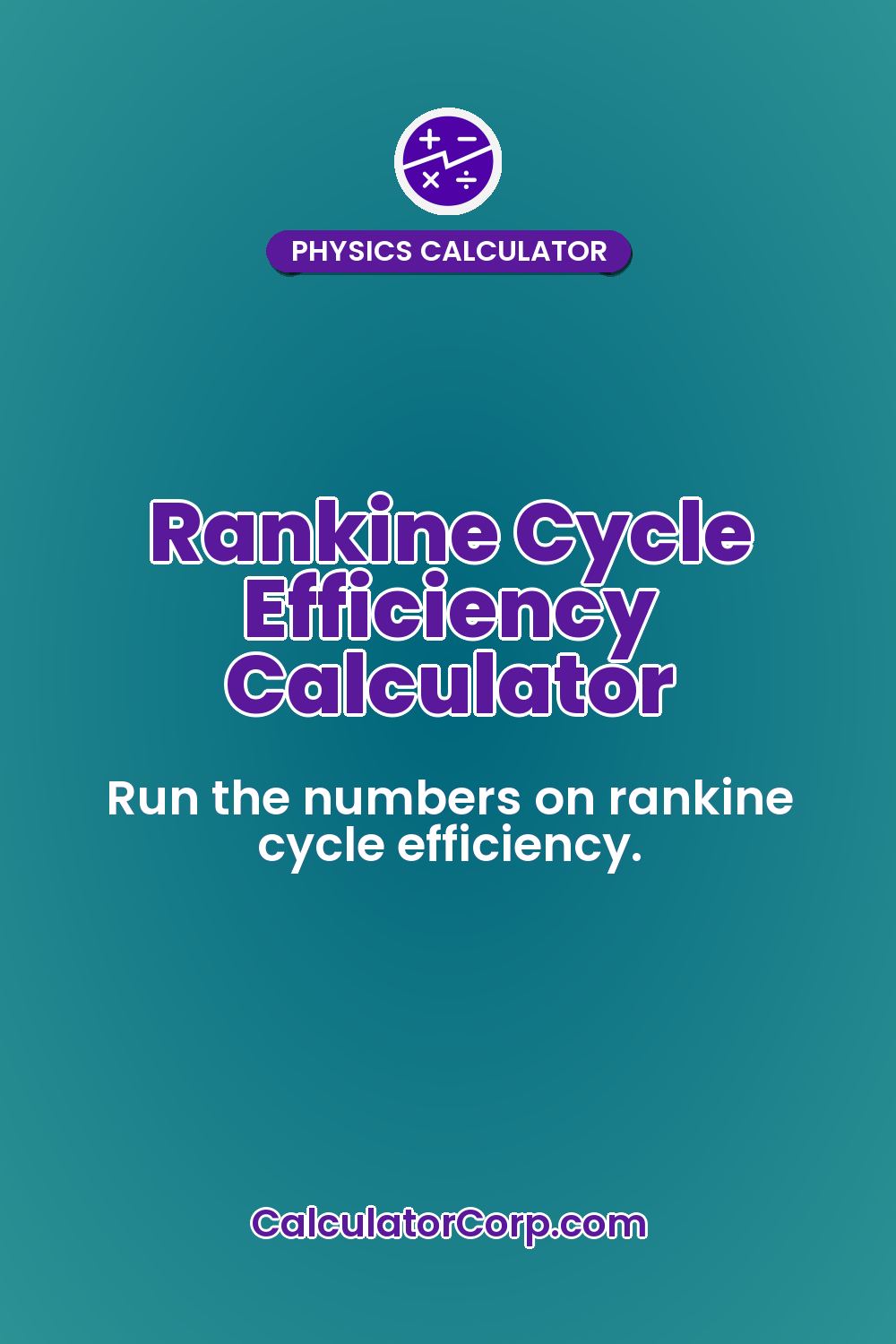 Rankine Cycle Efficiency Calculator