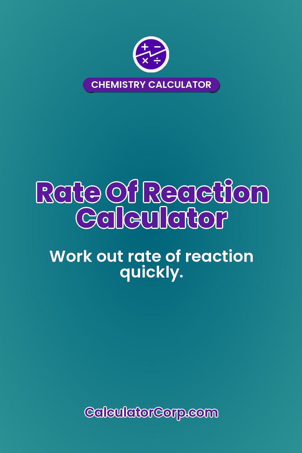 Rate Of Reaction Calculator