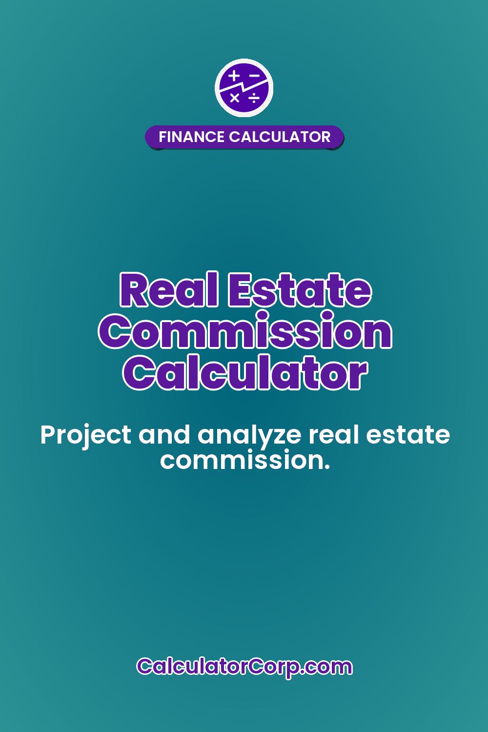 Real Estate Commission Calculator