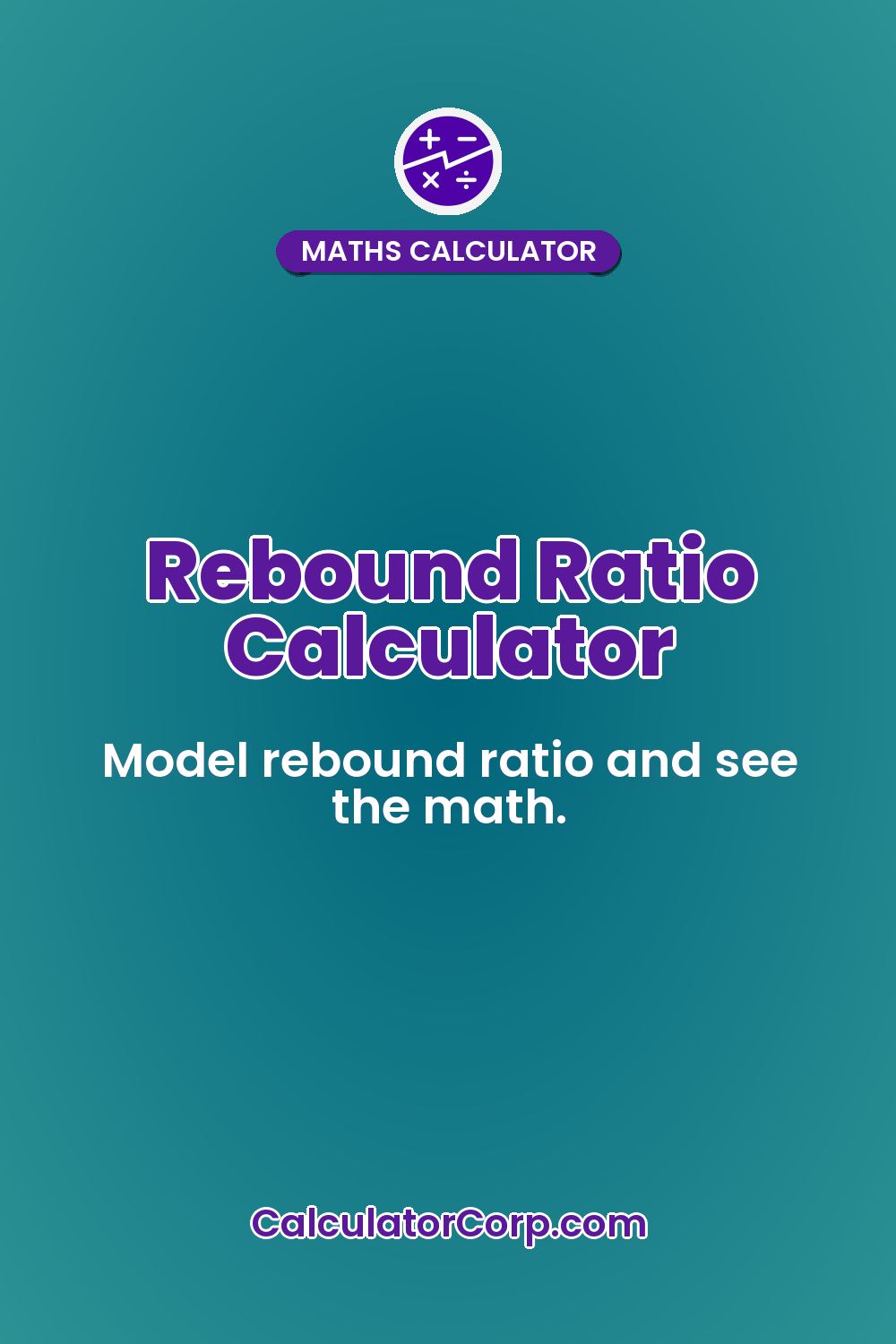 Rebound Ratio Calculator
