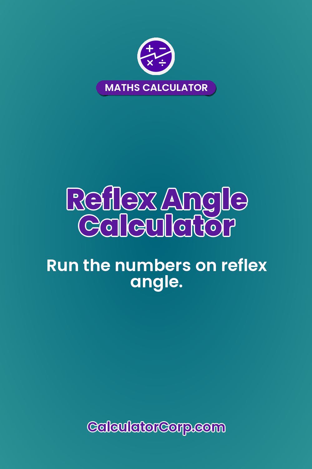 Reflex Angle Calculator