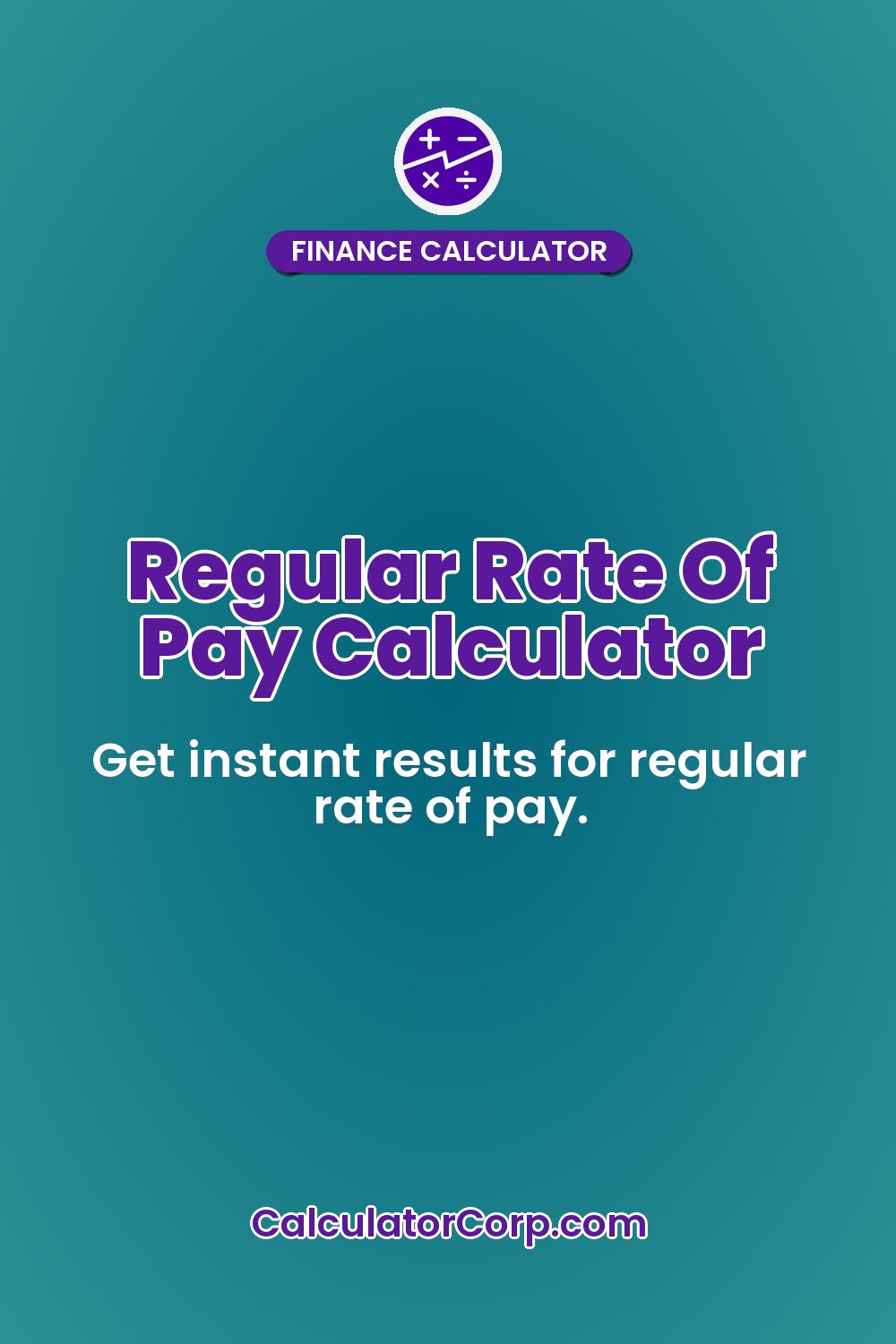 Regular Rate Of Pay Calculator