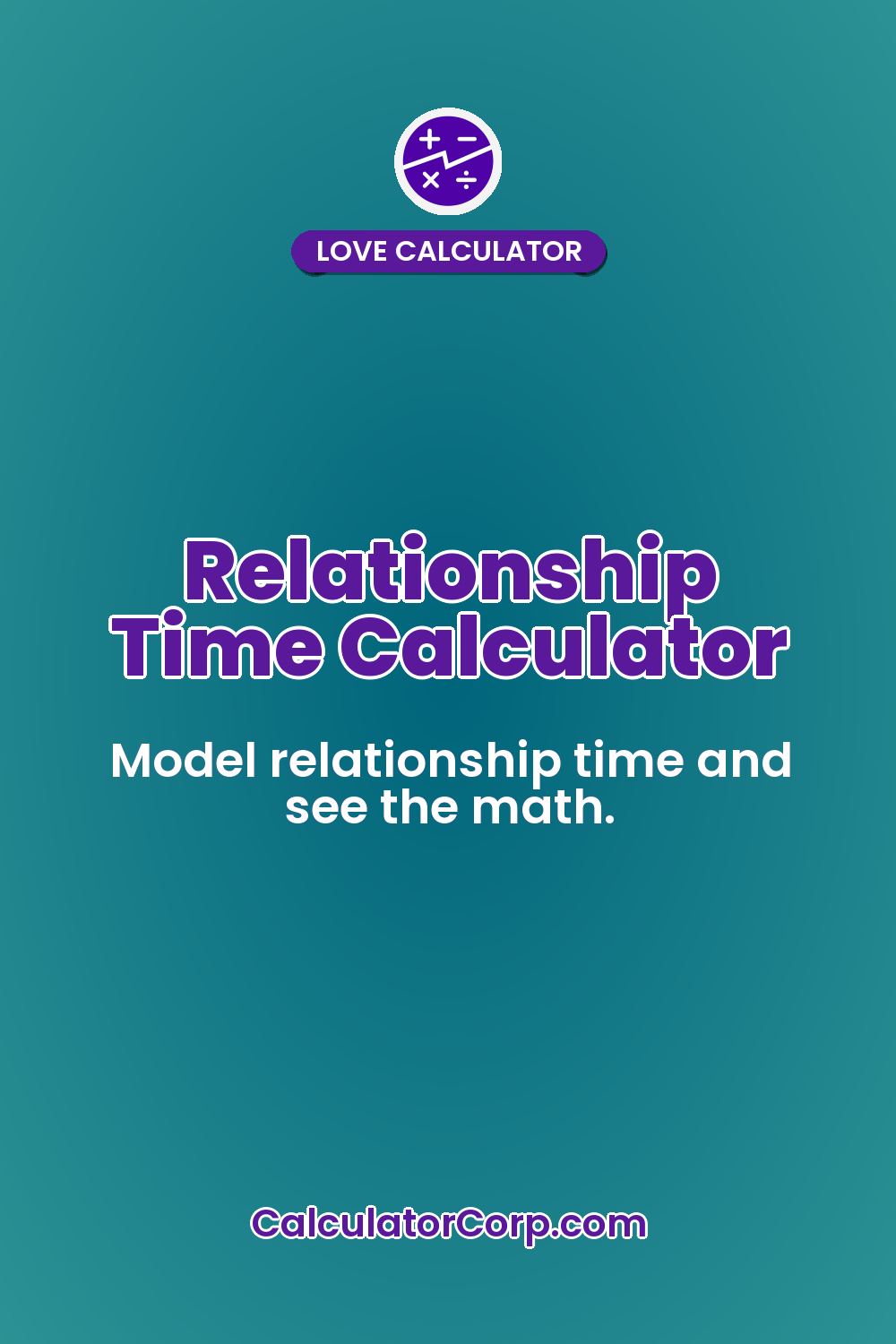 Relationship Time Calculator