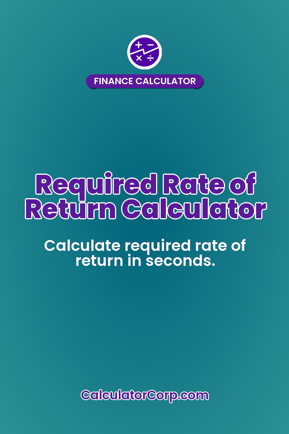 Required Rate of Return Calculator