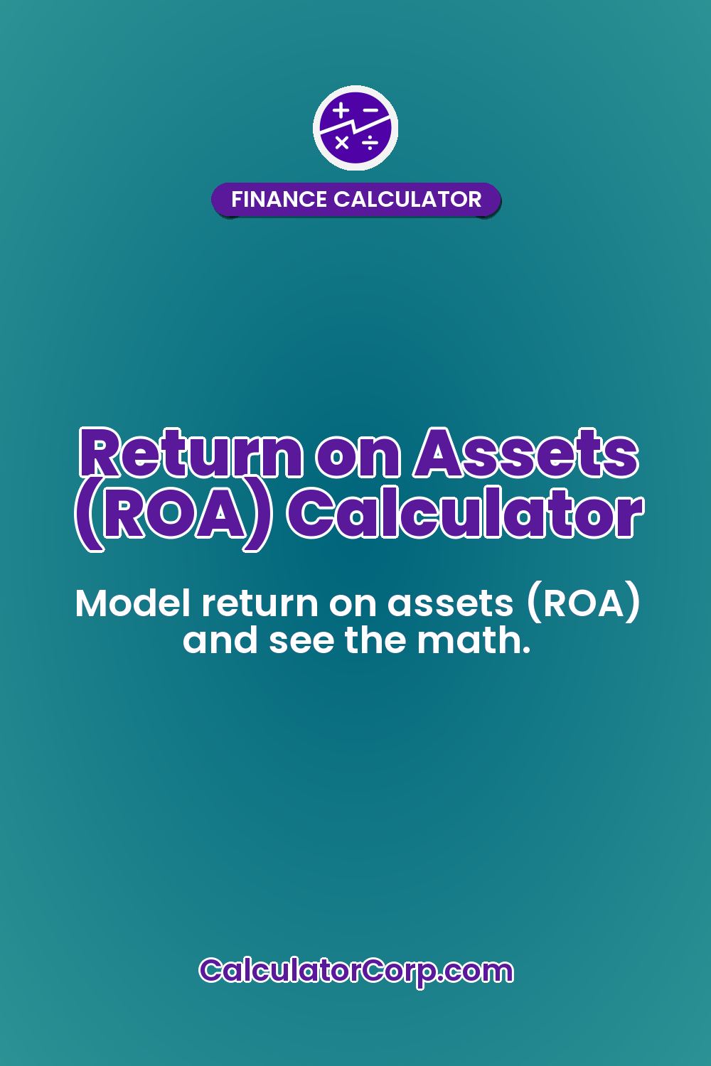 Return on Assets (ROA) Calculator