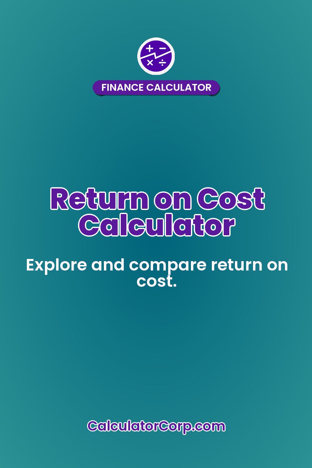 Return on Cost Calculator