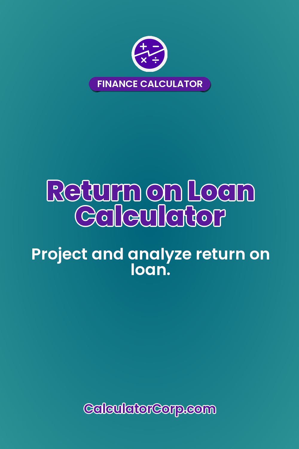 Return on Loan Calculator