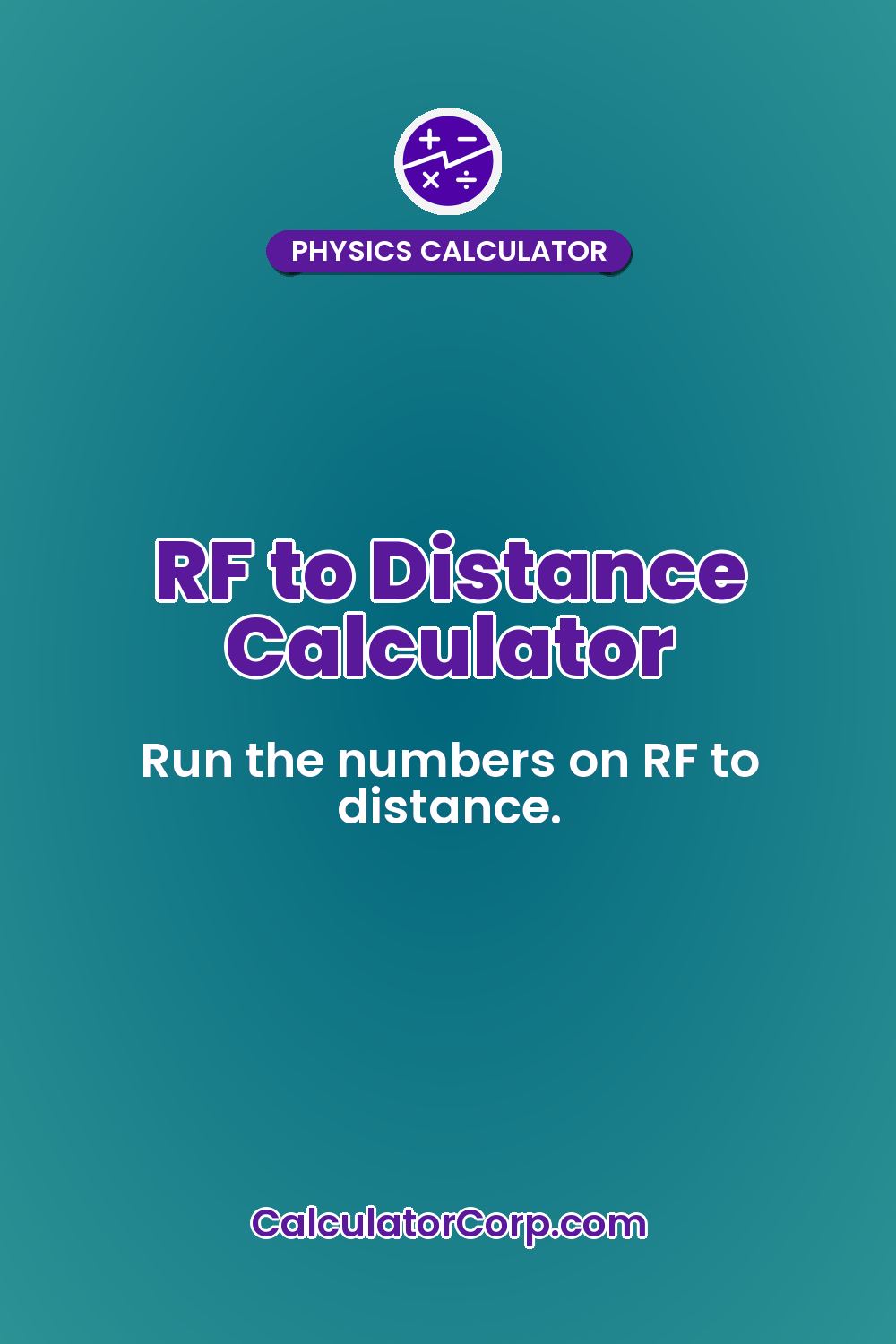 RF to Distance Calculator