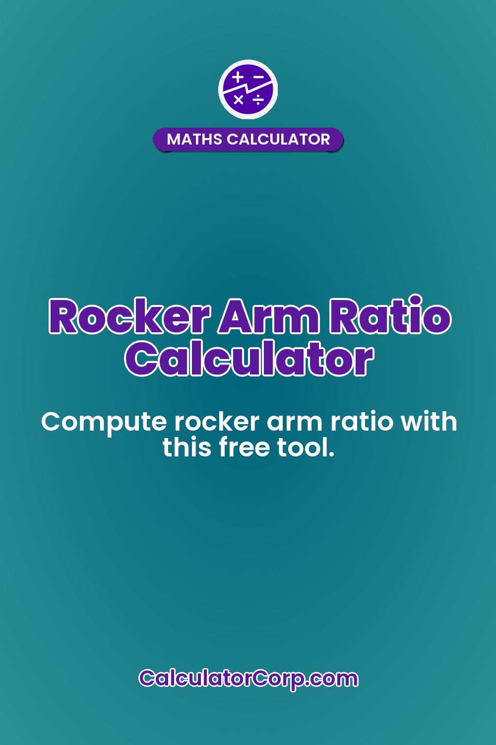 Rocker Arm Ratio Calculator