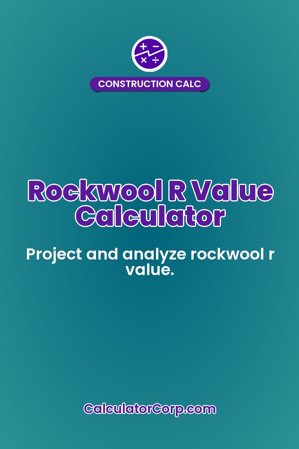 Rockwool R Value Calculator