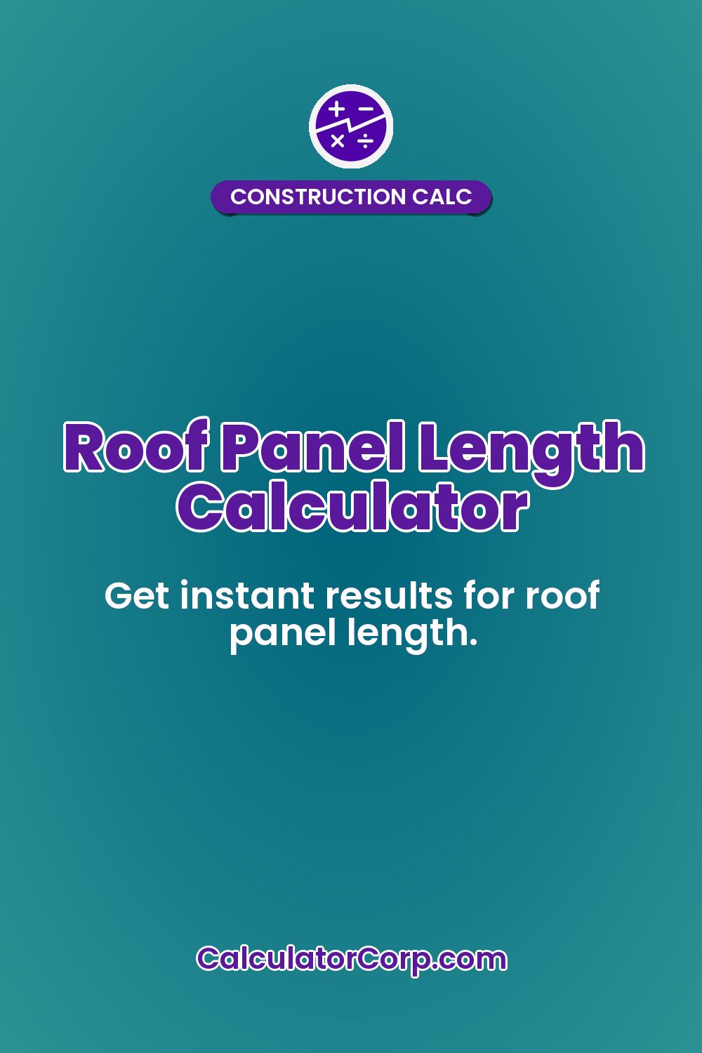 Roof Panel Length Calculator