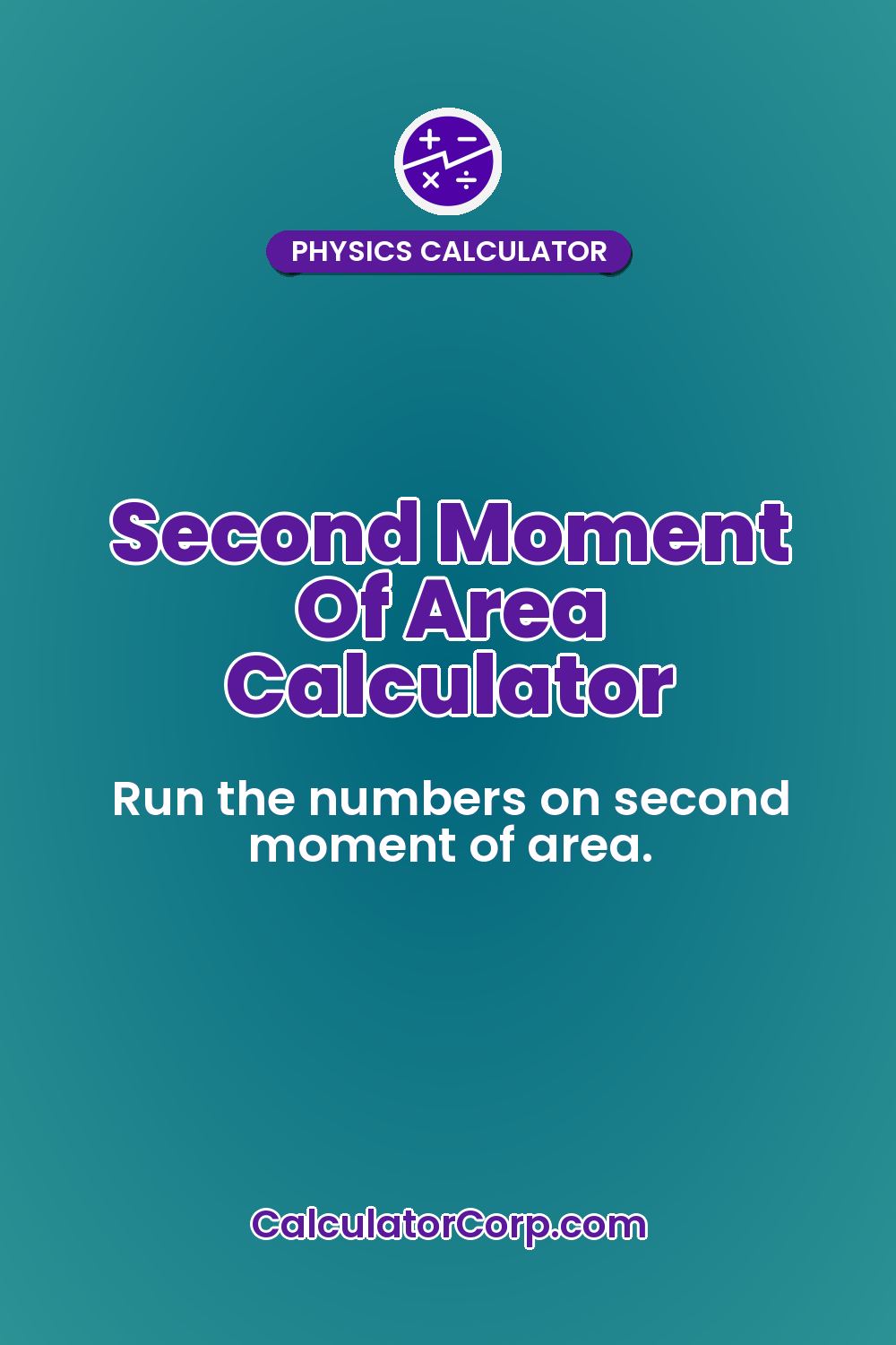 Second Moment Of Area Calculator