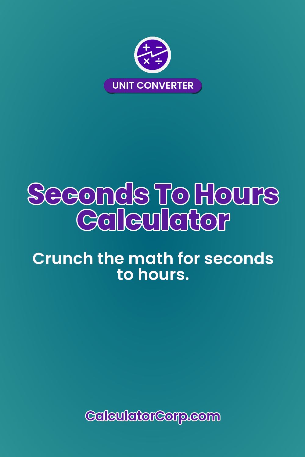 Seconds To Hours Calculator