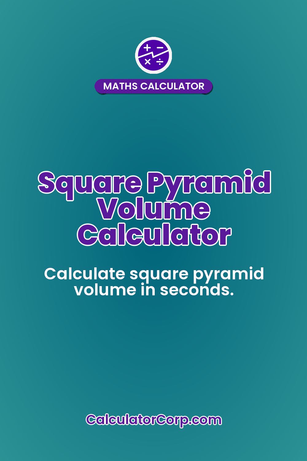 Square Pyramid Volume Calculator
