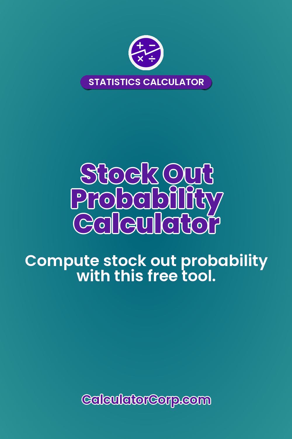 Stock Out Probability Calculator