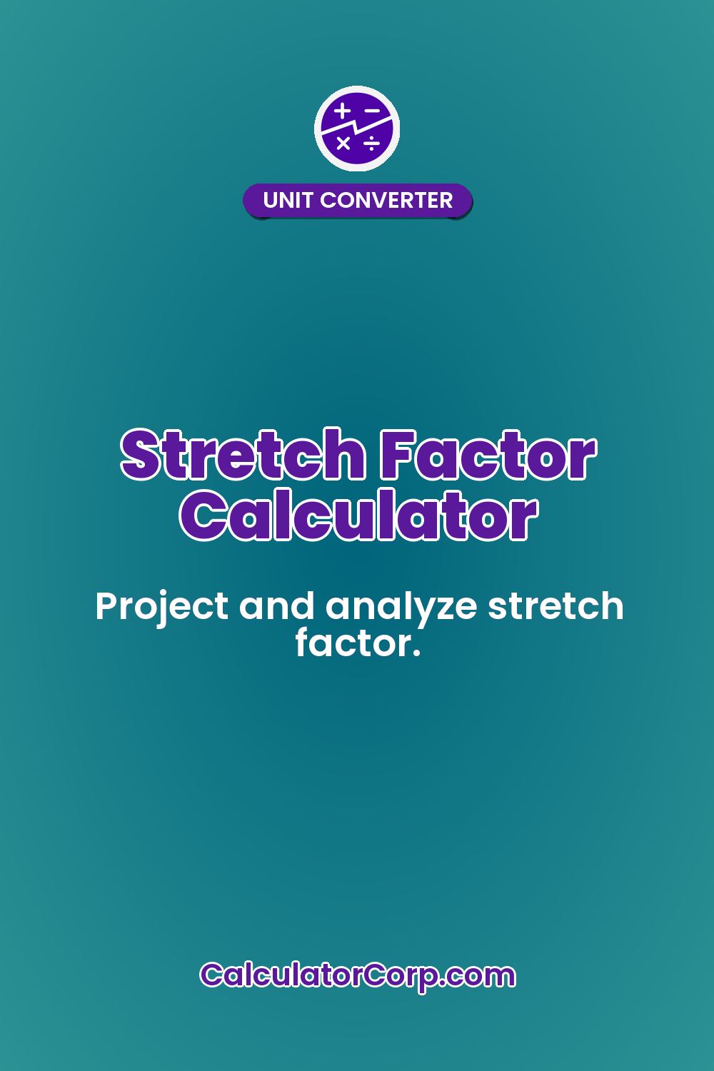 Stretch Factor Calculator