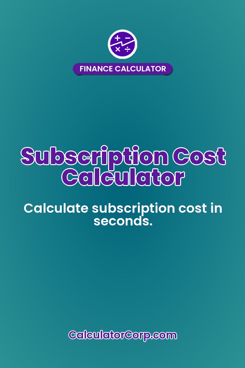Subscription Cost Calculator