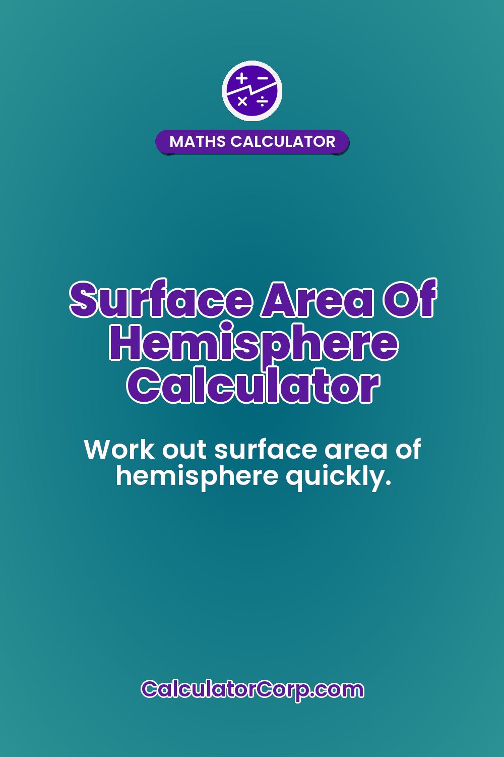 Surface Area Of Hemisphere Calculator