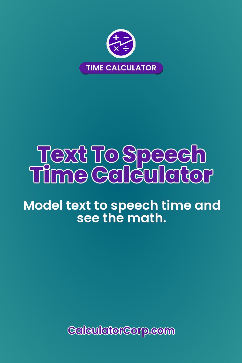 Text To Speech Time Calculator