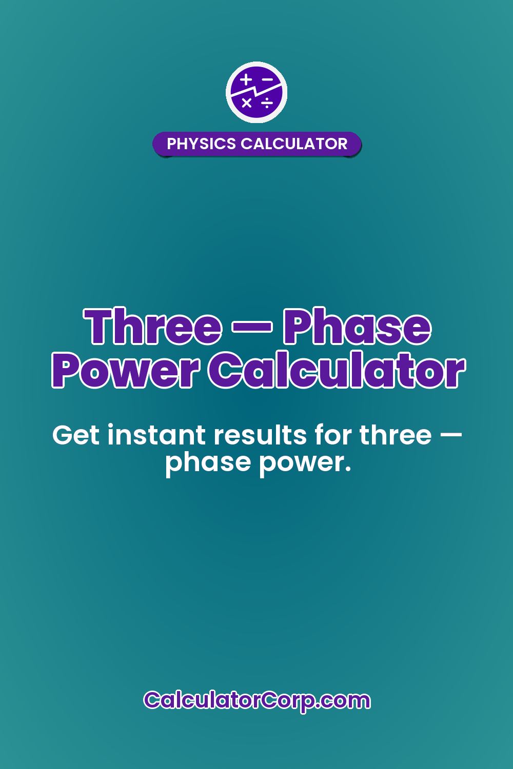 Three — Phase Power Calculator