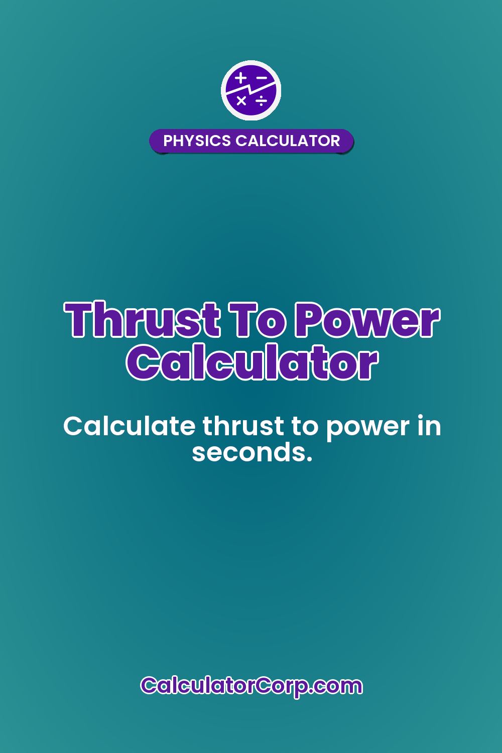 Thrust To Power Calculator