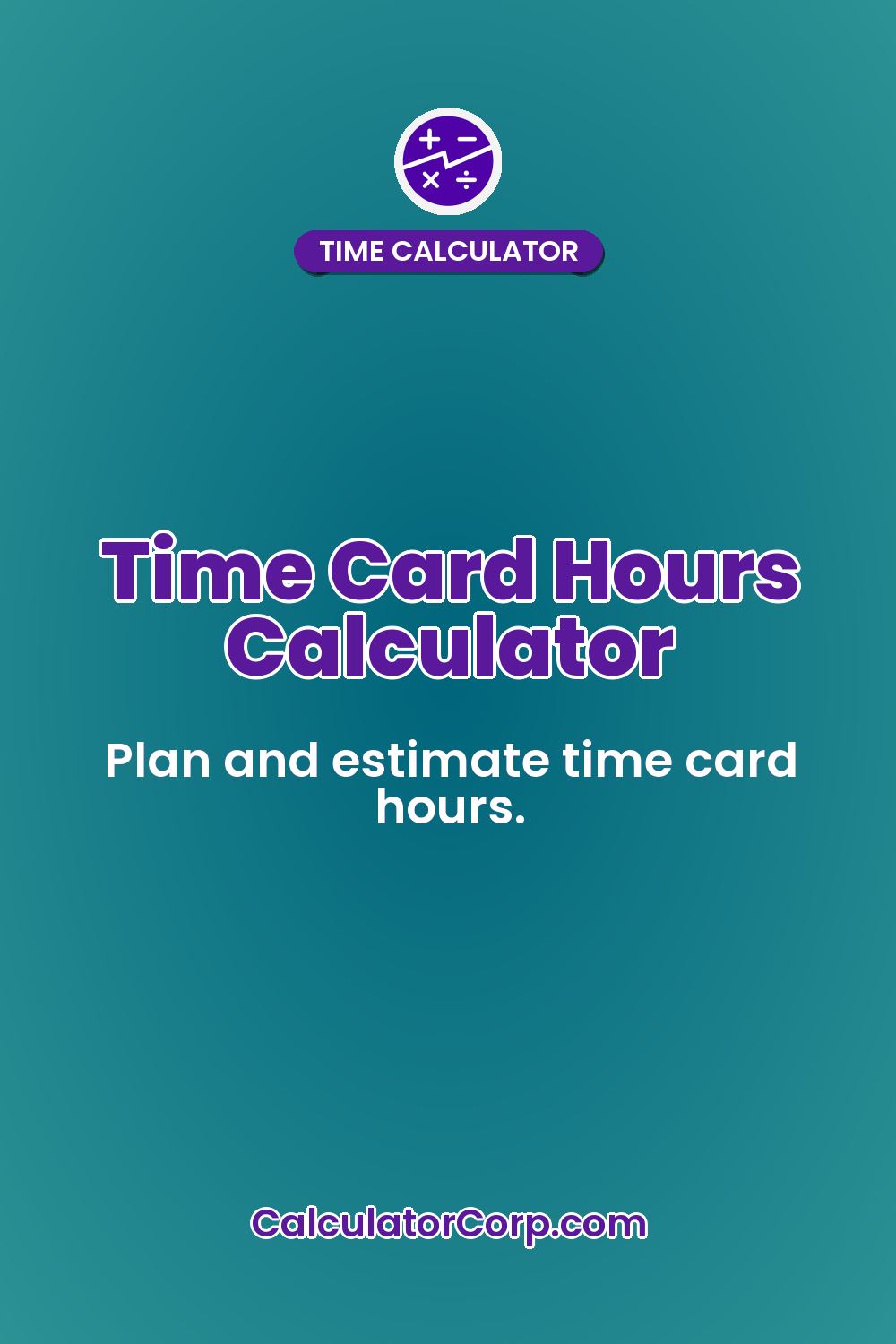 Time Card Hours Calculator
